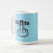 Mug Tourner les idiots de boue (Devant gauche)