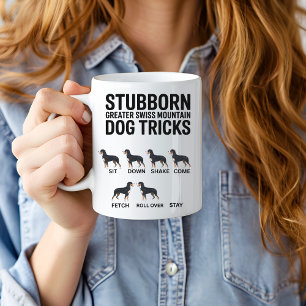 Mug Tours drôles de Greater Swiss Mountain Dog têtu