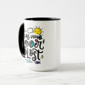 Mug Tous Ceux Qui Se Promènent Ne Sont Pas Perdus, (Devant gauche)