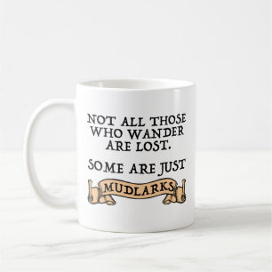 Mug Tous Ceux Qui Se Promènent Ne Sont Pas Perdus Cert