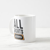 Mug Tous droits réservés (Devant gauche)