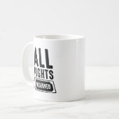 Mug Tous droits réservés (Devant gauche)