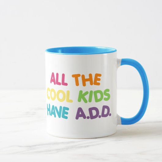 Mug Tous les enfants frais ont POUR AJOUTER (Droite)
