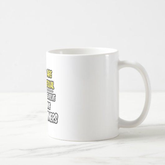 Mug Tous Les Hommes Sont Créés Également...Programmeur (Droite)