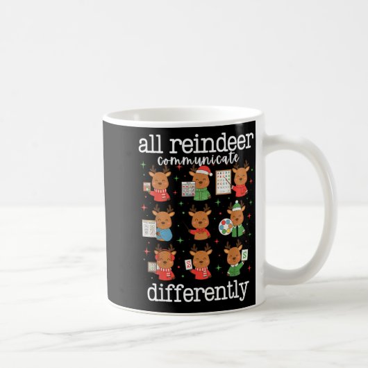 Mug Tous les rennes communiquent différemment Xmas Aut (Droite)