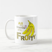 Mug Tous mes amis sont Fruity (Gauche)