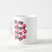 Mug Tous mes enfants ont des pattes (Devant gauche)