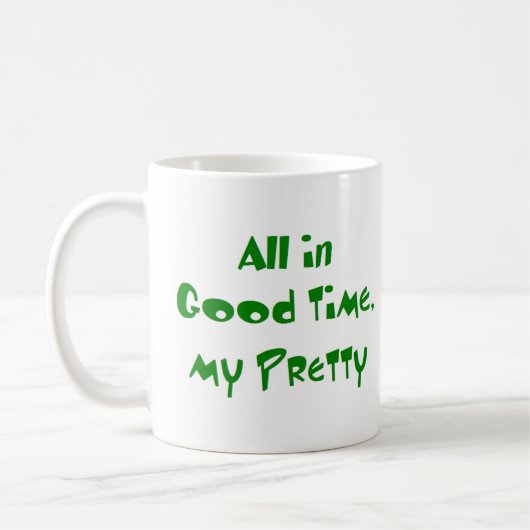 Mug tout à fait à l'heure (Gauche)