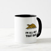 Mug Tout À Propos De Ce Baste (Devant droit)