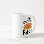Mug Tout À Propos De Ce Baste (Devant droit)