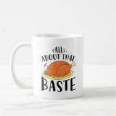 Mug Tout À Propos De Ce Baste (Gauche)