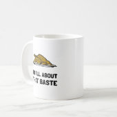 Mug Tout À Propos De Ce Baste (Devant gauche)