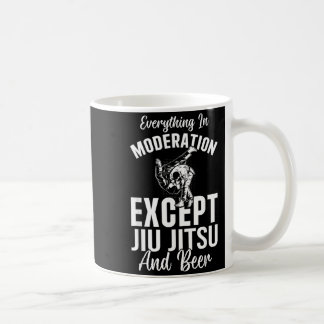 Mug Tout avec modération sauf le Jiu Jitsu et la bière