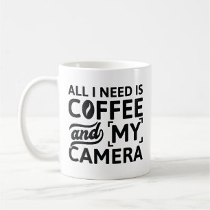 Mug Tout ce dont j'ai besoin, c'est de café et de mon