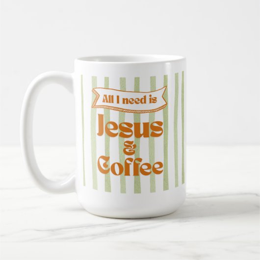 Mug Tout ce dont j'ai besoin c'est Jésus & Café - Vert (Gauche)