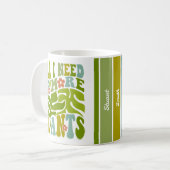 Mug Tout Ce Dont J'Ai Besoin, C'Est Plus De Plantes -  (Devant gauche)