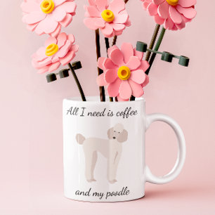 Mug Tout ce dont j'ai besoin est du café et mon canich