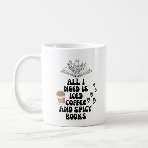 Mug Tout ce dont j'ai besoin est du café glacé et des 