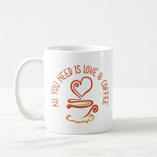 Mug Tout Ce Dont Vous Avez Besoin, C'Est De L'Amour Et (Gauche)