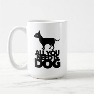 Mug Tout ce dont vous avez besoin est un chien Maman P