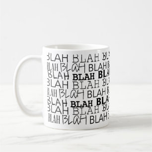 Mug Tout ce que Blah