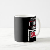 Mug Tout Ce Que J'Ai Touché Se Vend (Devant droit)