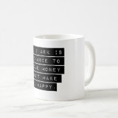 Mug Tout Ce Que Je Demande Est Une Chance (Devant droit)