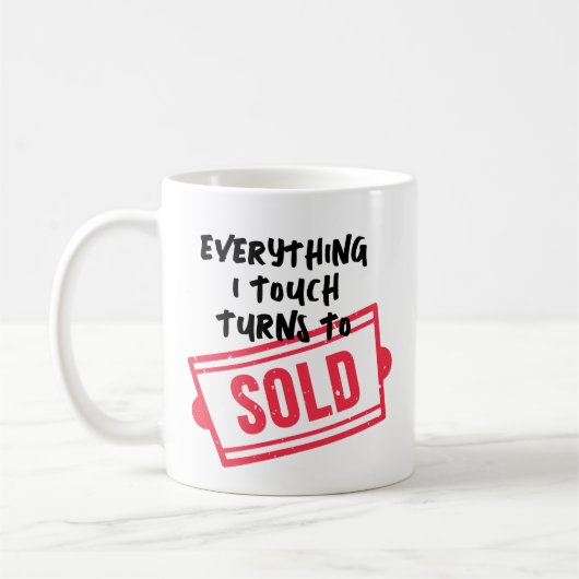 Mug Tout ce que je touche devient à vendre (Gauche)