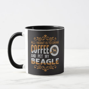 Mug Tout ce que je veux, c'est du café et caresser mon