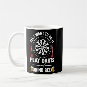Mug Tout Ce Que Je Veux Faire, C'Est Jouer Des fléchet
