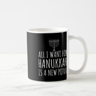 Mug Tout ce que je veux pour Hanukkah est un nouveau P