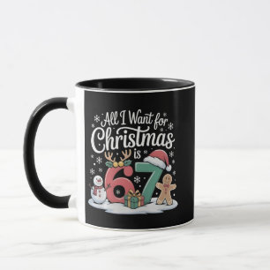 Mug Tout ce que je veux pour Noël c'est 67 Six Sept Mè