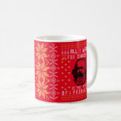 Mug Tout ce que je veux pour Noël, c'est les moyens de (Devant droit)