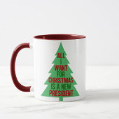 Mug Tout ce que je veux pour Noël est un nouveau prési (Gauche)