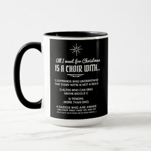 Mug Tout ce que je veux pour Noël est une chorale...mu