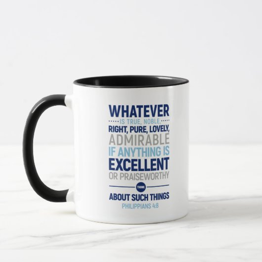 Mug Tout ce qui est vrai Noble droit, Philippiens 4:8 (Gauche)