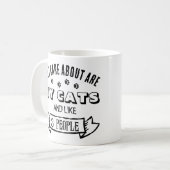 Mug Tout ce qui m'intéresse, ce sont MES CHATS, Drôle  (Devant gauche)
