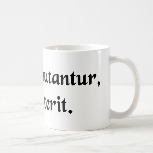 Mug Tout change, rien périt (Droite)
