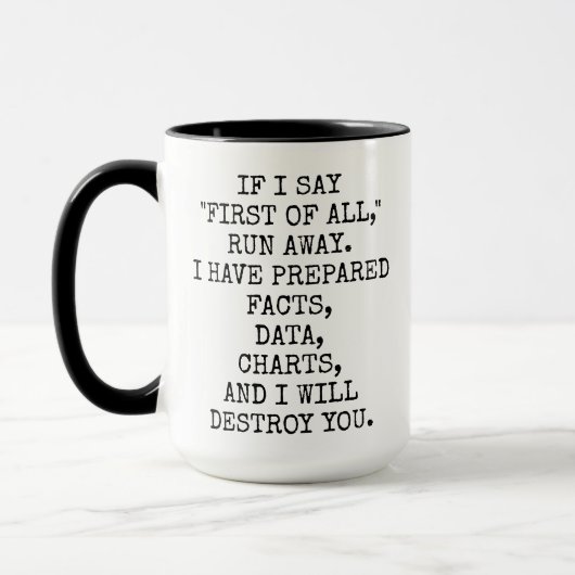 Mug Tout d'abord, statisticien Gift, analyste financie (Gauche)