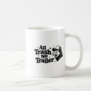 Mug Tout Déchet Aucune Remorque Redneck Ironique Ossum