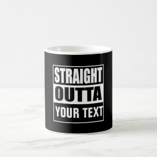 Mug TOUT DROIT DE - ajoutez votre texte ici/créez le v