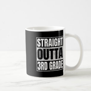 Mug Tout droit sorti de la 3e Cl 2025 Diplômé Troisièm