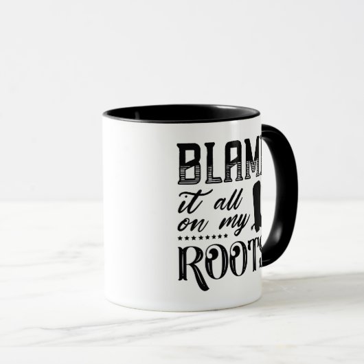 Mug Tout Est À Mes Racines (Devant droit)