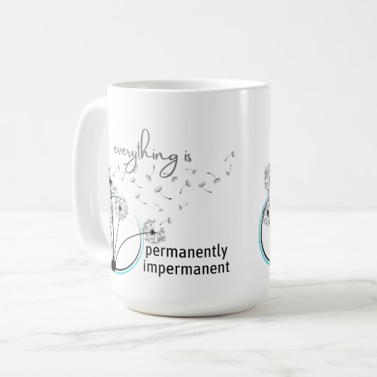 Mug Tout Est Impermanent (Devant gauche)