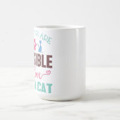 MUG TOUT EST POSSIBLE AVEC L'AMOUR ET UN CHAT (Centre)