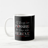 Mug Tout est possible pour ceux qui croient Mk 9 (Gauche)