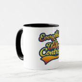 Mug Tout est sous contrôle (Devant gauche)