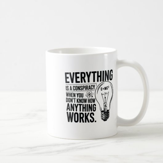 Mug Tout Est Une Conspiration... Autocollant (Droite)