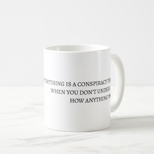 Mug Tout est une théorie du complot (Devant droit)