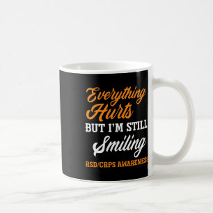 Mug Tout fait mal Je suis toujours souriant Rsd Crps A
